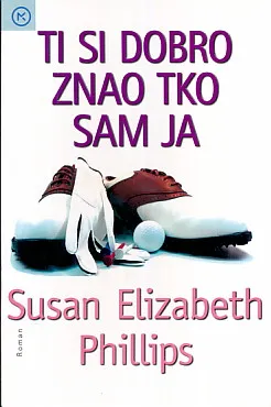 Ti si dobro znao tko sam ja