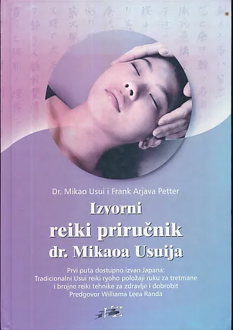Izvorni reiki priručnik dr. Mikaoa Usuija