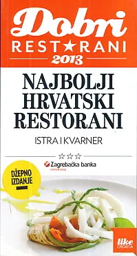 Najbolji hrvatski restorani - Istra i Kvarner
