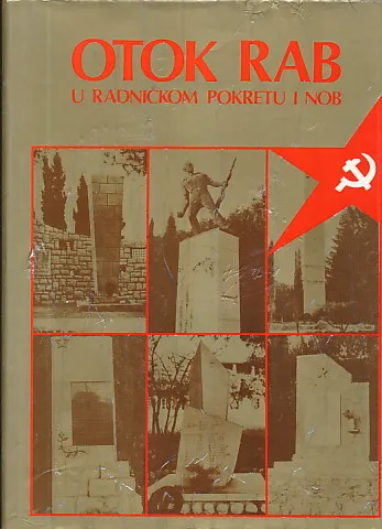 Otok Rab u radničkom pokretu i NOB