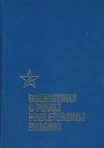 Dalmatinci u prvoj proleterskoj brigadi