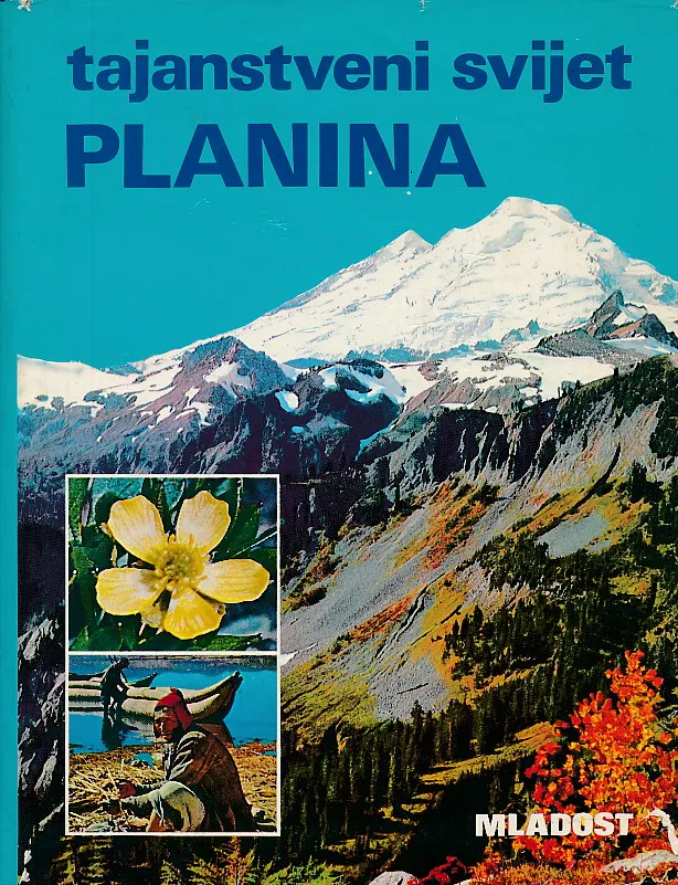 Tajanstveni svijet planina