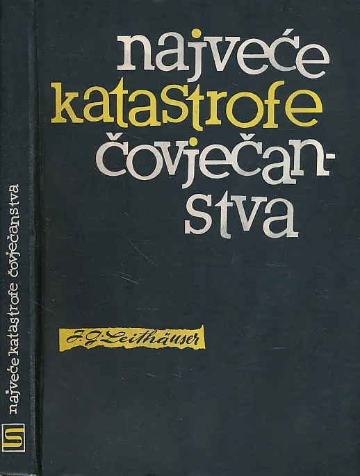 Najveće katastrofe čovječanstva