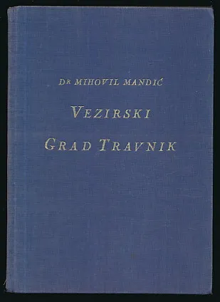 Vezirski grad Travnik