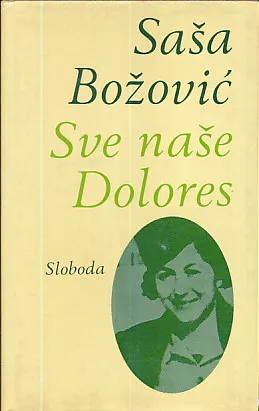 Sve naše Dolores