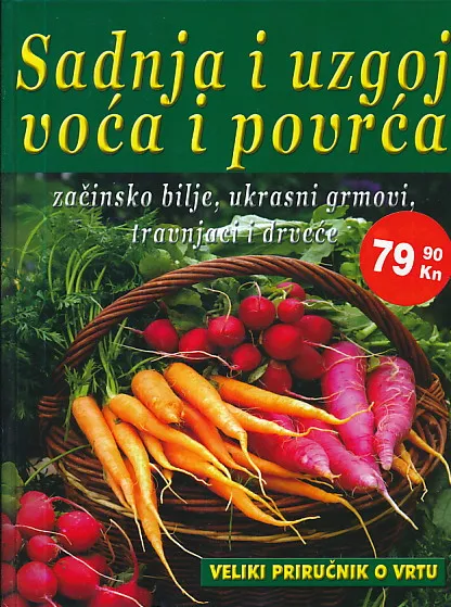 Sadnja i uzgoj voća i povrća