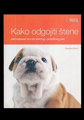 Kako odgojiti štene