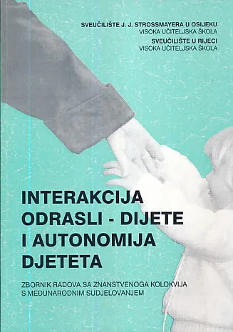 Interakcija odrasli-dijete i autonomija djeteta