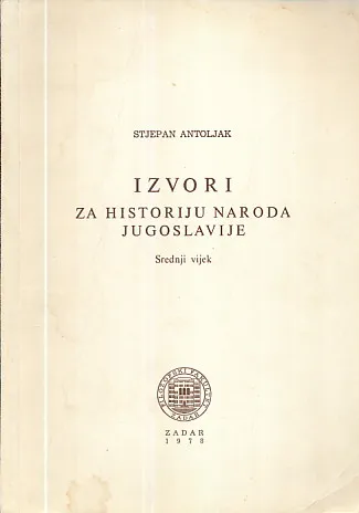 Izvori za historiju naroda Jugoslavije: Srednji vijek