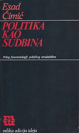 Politika kao sudbina