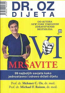 Vi mršavite (Dr. Oz dijeta)