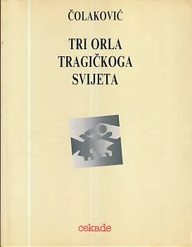 Tri orla tragičkoga svijeta
