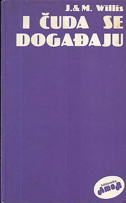 I čuda se događaju