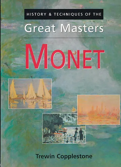 Monet - History & Techniques