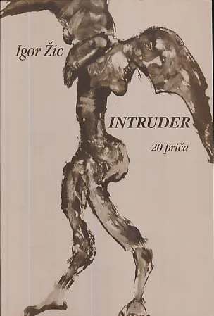 Intruder: 20 priča