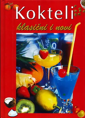 Kokteli - klasični i novi