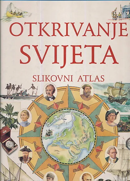 Otkrivanje svijeta - slikovni atlas
