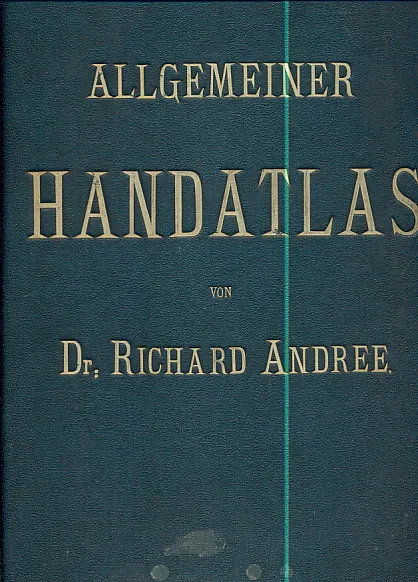 Allgemeiner Handatlas von Dr. Richard Andree