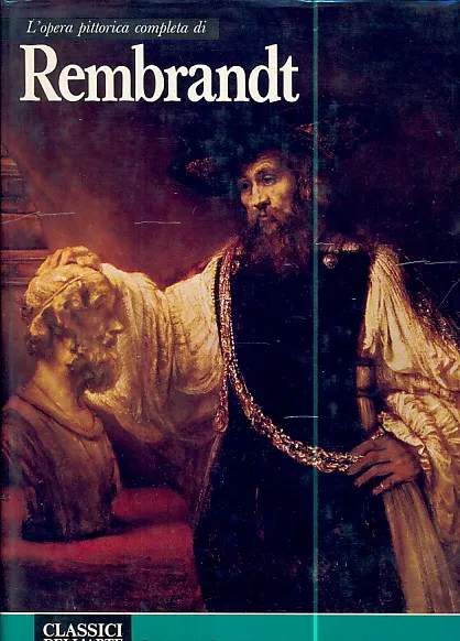 L'opera completa di Rembrandt van Rijn