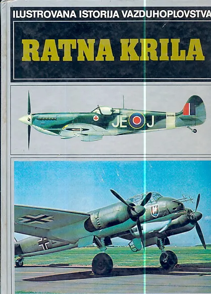 Ratna krila (Ilustrovana istorija vazduhoplovstva)