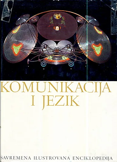 Komunikacija i jezik: znaci - govor - pismo