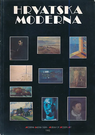 Hrvatska moderna (izložba djela iz fundusa, 1881-1943.)