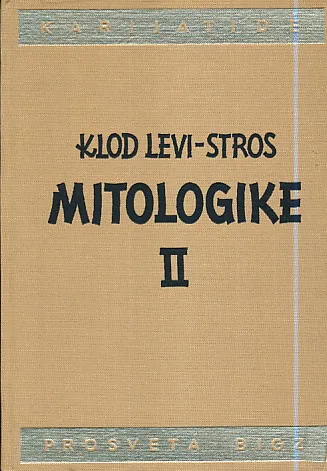 Mitologike II. Od meda do pepela