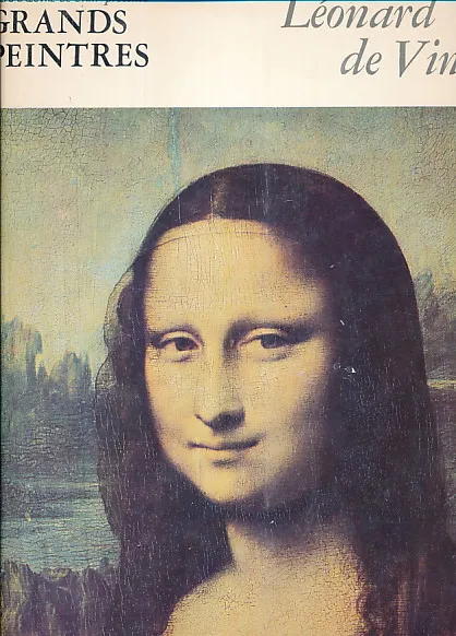 Leonardo da Vinci (Grands Peintres)