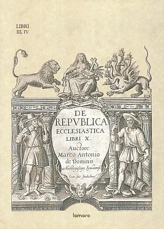 De Republica Ecclesiastica, libri III, IV