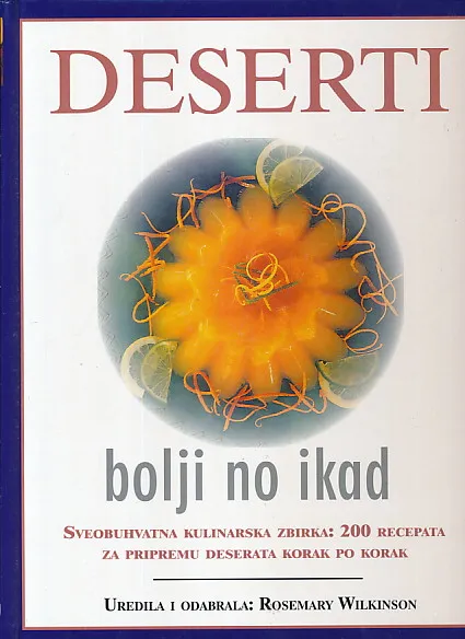 Deserti bolji no ikad