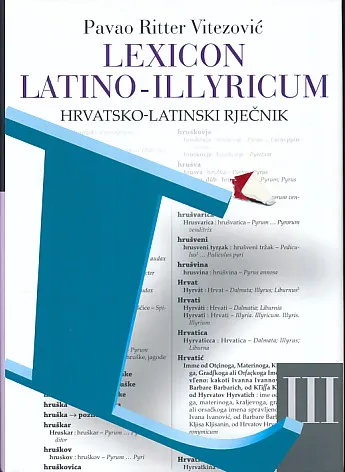 Lexicon Latino-Illyricum III - Hrvatsko-latinski rječnik sv. 3