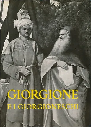 Giorgione e i giorgioneschi