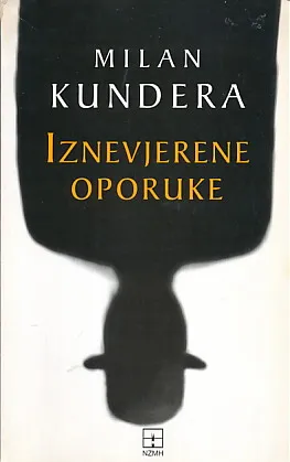 Iznevjerene oporuke: esej