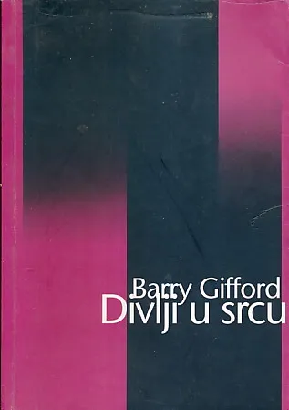 Divlji u srcu