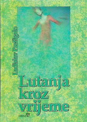 Lutanja kroz vrijeme