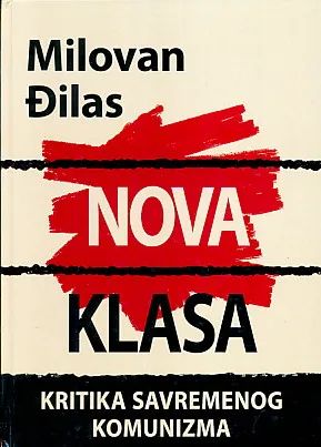 Nova klasa: Kritika savremenog komunizma