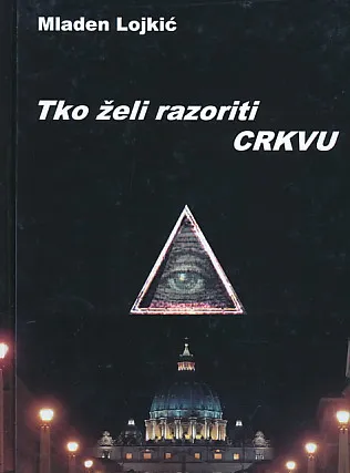 Tko želi razoriti crkvu