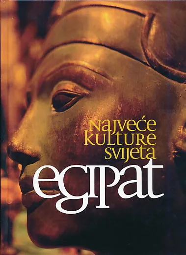 Egipat - najveće kulture svijeta