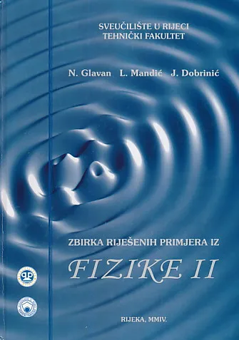 Zbirka riješenih primjera iz fizike II