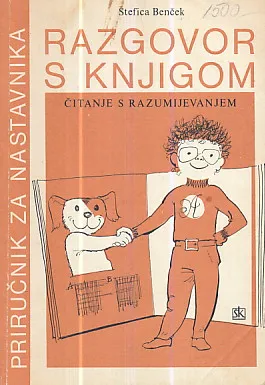 Priručnik za nastavnika - Razgovor s knjigom (čitanje s razumijevanjem)