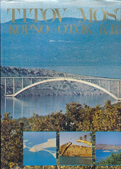 Titov most: Kopno - Otok Krk