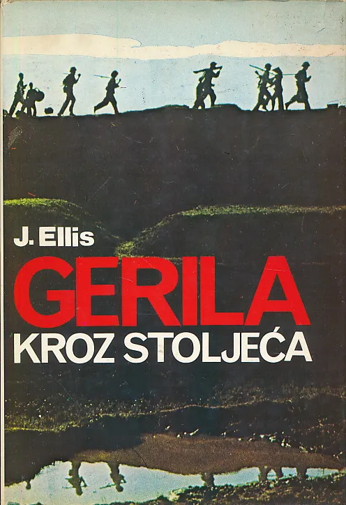 Gerila kroz stoljeća
