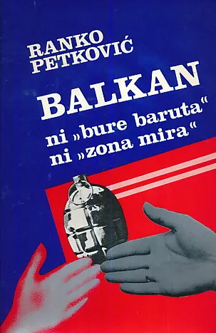 Balkan: ni "bure baruta" ni "zona mira"