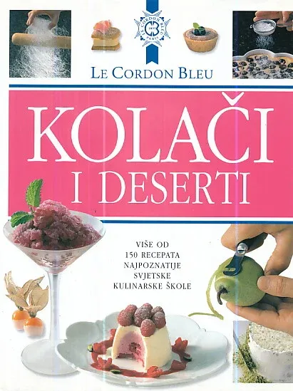 Kolači i deserti (Le Cordon Bleu)