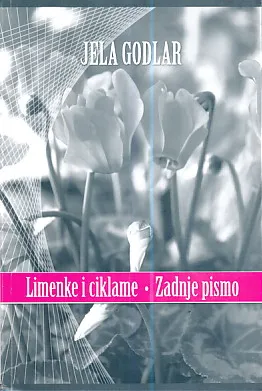 Limenke i ciklame - Zadnje pismo