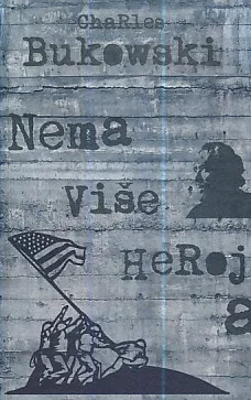 Nema više heroja