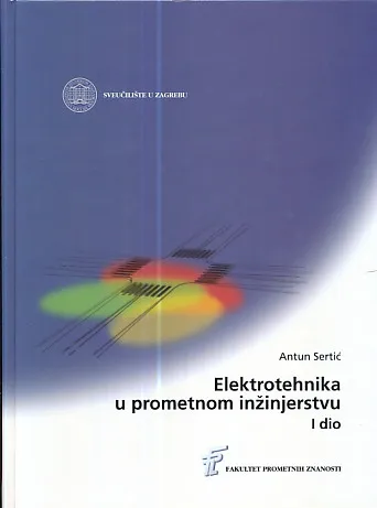 Elektrotehnika u prometnom inžinjerstvu, I dio