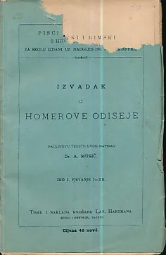 Izvadak iz Homerove Odiseje, dio I. Pjevanje I-XII.