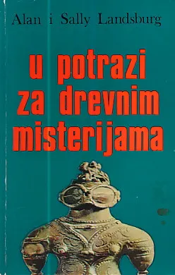 U potrazi za drevnim misterijama