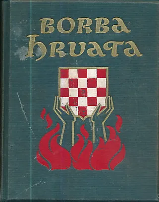 Borba Hrvata: kronika dvaju desetljeća političke povijesti (1919-1939)
